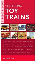 Instant Expert: Collecting Toy Trains