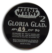 Gloria Glad Mini-Maquette
