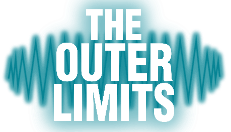 the Outer Limits
